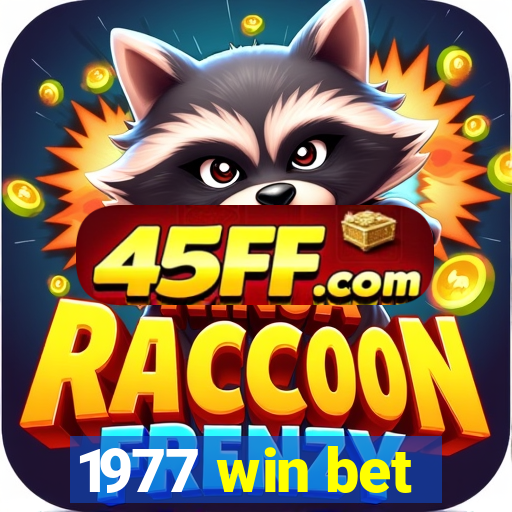 1977 win bet